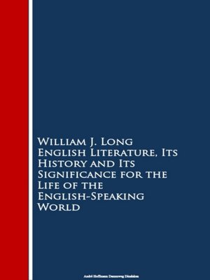 cover image of English Literature, Its History and Its Signi the English-Speaking World